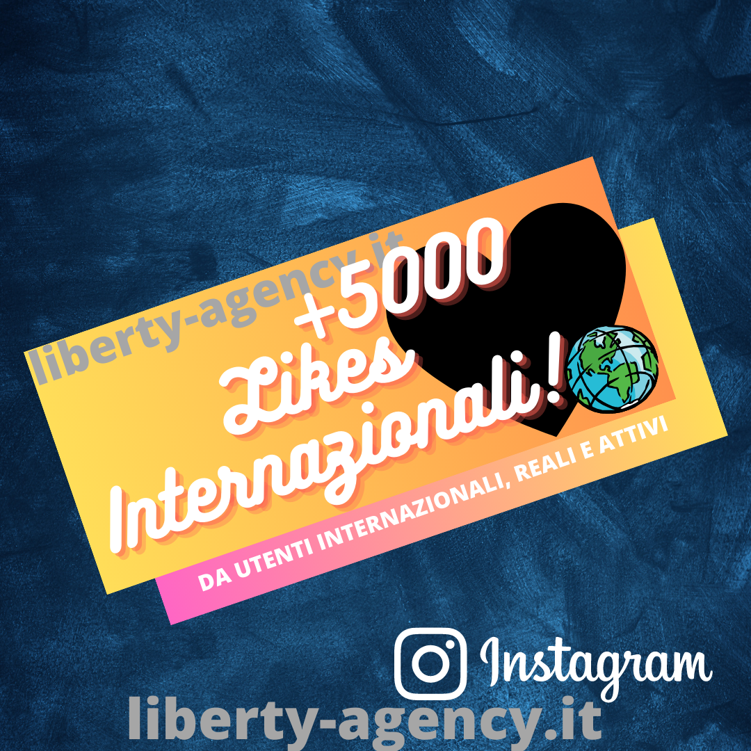 Likes internazionali instagram ⭐⭐⭐⭐⭐